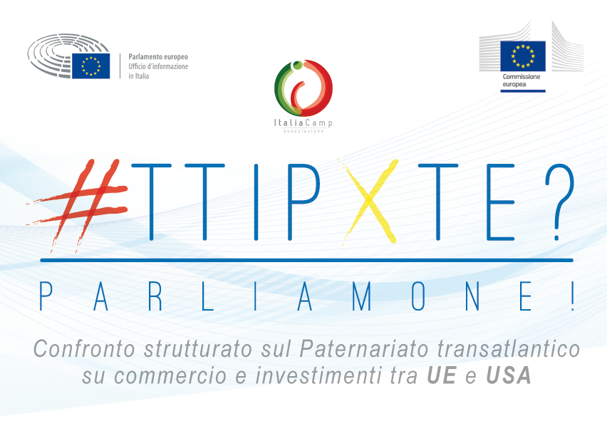 #TTIPxTE? Confronto strutturato sul Partenariato transatlantico su commercio e investimenti tra UE e USA