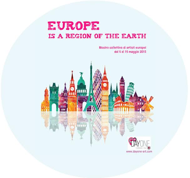 Europe is a region of the Earth – Mostra collettiva di artisti europei